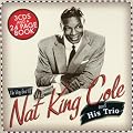 The Very Best Of Nat King Cole And His Trio (3cd)
