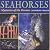 Seahorses: Mysteries of the Oceans