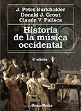 Historia de la musica occidental / A History of Western Music (Spanish Edition)