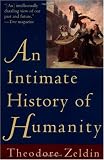 Intimate History of Humanity, An