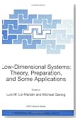 Low-Dimensional Systems: Theory, Preparation, and Some Applications (Nato Science Series II: (closed))