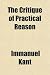 The Critique of Practical Reason