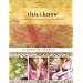 This I Know: Notes on Unraveling the Heart
