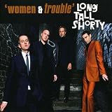 Women & Trouble
