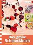Image de Das große Schmuckbuch. Die schönsten Ideen aus edlen Perlen & Co.