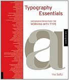Typography Essentials: 100 Design Principles for Working with Type