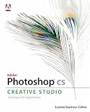 "Adobe" Photoshop CS Creative Studio: WITH 100 Photoshop CS Hot Tips Booklet AND 100 Photoshop CS Hot Tips CD-ROM