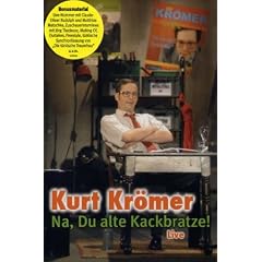 Kurt Kr�mer - Na, du alte Kackbratze