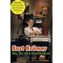 Kurt Kr�mer - Na, du alte Kackbratze