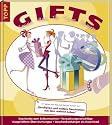 GIFTS-Geniale Ideen f&uuml;r tolles Schenken: Kreative Geschenke & Geschenke zum Selbermachen, Geschenk-Klassiker witzig verpackt, liebevolle Mitbringsel schnell & einfach. Mit Texten von Kerstin Gier