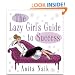 The Lazy Girl's Guide To Success