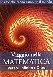 Viaggio Nella Matematica #04 - Verso L`Infinito E Oltre