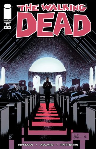 The Walking Dead #74 