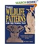 World Wildlife Patterns for the Scroll Saw: 60 Wild Portraits for Lions, Pandas, Koalas, Gorillas and More (Scroll Saw Project Books)