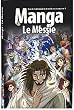La Bible Manga, Volume 4 : Le Messie