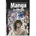 Manga, le Messie