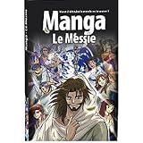 La Bible Manga, Volume 4 : Le Messiepar Kozumi Shinozawa