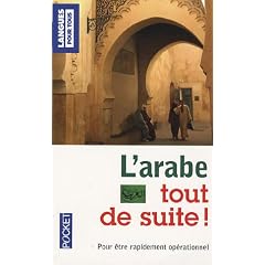 L'arabe tout de suite !