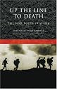 Up the Line to Death: War Poets, 1914-18