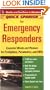 Quick Spanish for Emergency Responders: Essential Words and Phrases for Firefighters, Paramedics, and EMT's