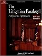 LITIGATION PARALEGAL 4E (West Legal Studies)