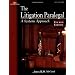 LITIGATION PARALEGAL 4E (West Legal Studies)