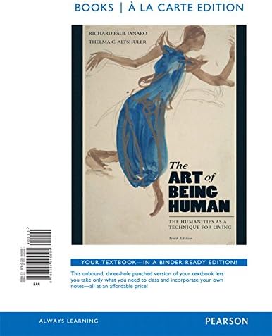 The Art of Being Human, Books a la Carte Edition (10th Edition)
