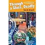 Through a Glass, Deadly: A Glassblowing Mystery (Glassblowing Mysteries)