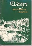 Wessex : the cradle of England
