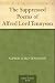 The Suppressed Poems of Alfred Lord Tennyson