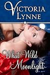 What Wild Moonlight