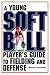 A Young Softball Player's Guide to Fielding and Defense (Young Player's)