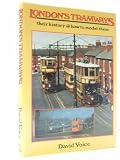 London's tramways : their history & how to model them