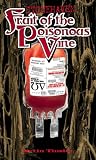 Stonehaven Volume 3: Fruit of the Poisonous Vine