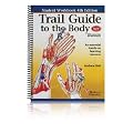 Trail Guide to the Body Student Workbook