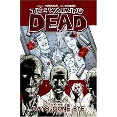 THE WALKING DEAD VOL. 1 DAYS GONE BYE