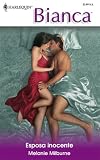 Esposa Inocente: (Innocent Wife) (Harlequin Bianca (Spanish))