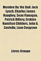 Membre Du 16e DIL: Jack Lynch, Charles James Haughey, Sen Flanagan, Patrick Hillery, Erskine Hamilton Childers, John A. Costello, Liam Co