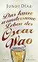 Das kurze wundersame Leben des Oscar Wao