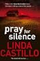 Pray for Silence (Kate Burkholder 2)