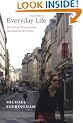 Everyday Life: Theories and Practices from Surrealism to the Present