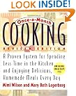 Once-A-Month Cooking, Revised Edition: A Proven System for Spending Less Time in the Kitchen and Enjoying Delicious, Homemade Meals Every Day