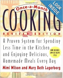 Once-A-Month Cooking, Revised Edition: A Pro