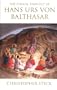 The Ethical Thought of Hans Urs von Balthasar