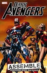 Dark Avengers Volume 1: Assemble TPB (Dark Avengers 1)