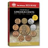 A Guide Book of Lincoln Cents (The Official Red Book)