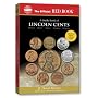 A Guide Book of Lincoln Cents (The Official Red Book)