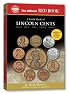 A Guide Book of Lincoln Cents (The Official Red Book)