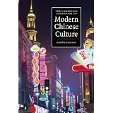 The Cambridge Companion to Modern Chinese Cultureby Kam Louie