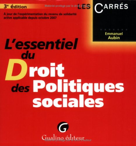 L'essentiel du Droit des Politiques sociales